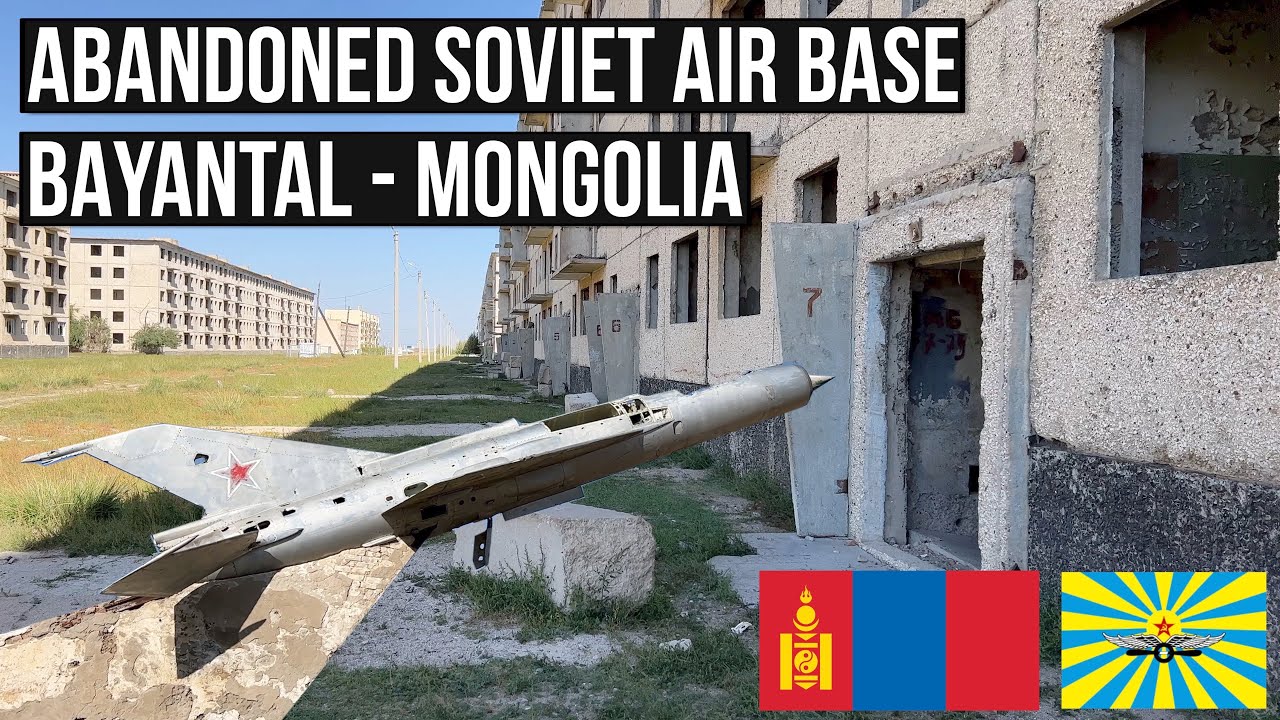 Abandoned Soviet Air Force Base - Episode 3 - Mongolia