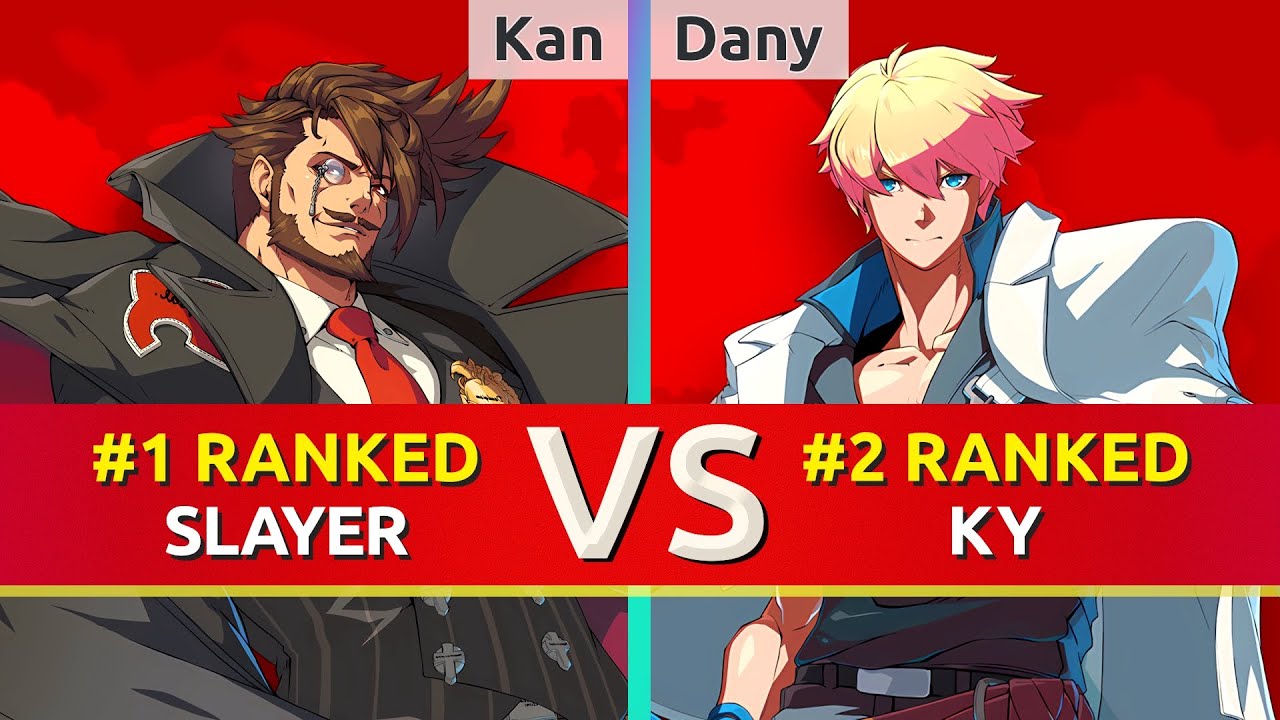 GGST ▰ Kan (#1 Ranked Slayer) vs Dany (#2 Ranked Ky). High Level Gameplay
