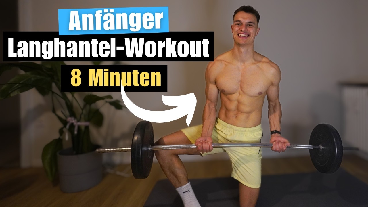 8 Minuten Langhantel Workout für Anfänger | Ganzkörper Training Zuhause