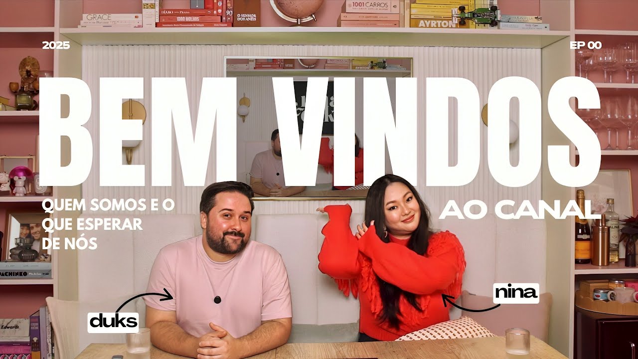 BEM VINDOS AO CANAL ❤️ quem somos e o que viemos fazer aqui | PAPOS | EP00 | @ninaeduks