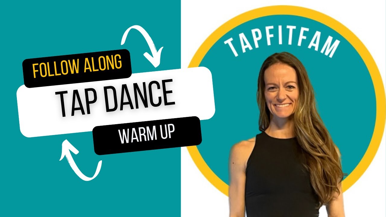 Tap Dance Warm Up for All Levels: Follow Along
