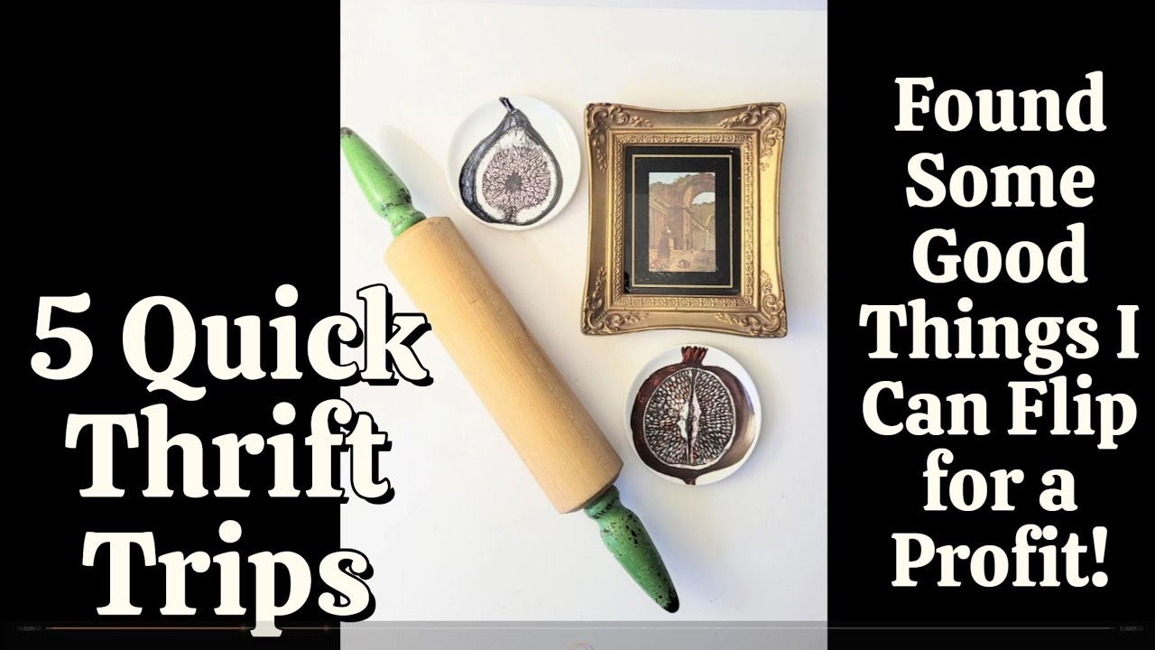 5 Quick Thrift Trips, Found Some Pretty Things to Flip For a Profit!