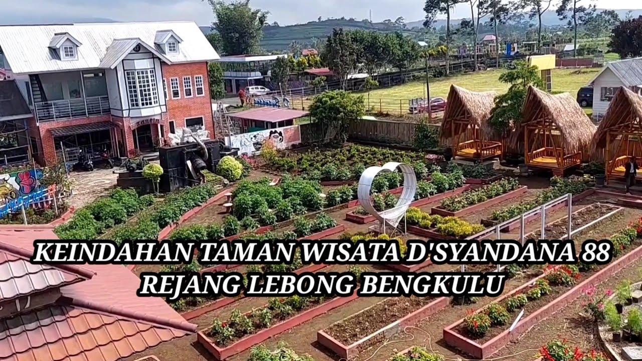 KEINDAHAN TAMAN WISATA D' SYANDANA 88  REJANG LEBONG CURUP BENGKULU