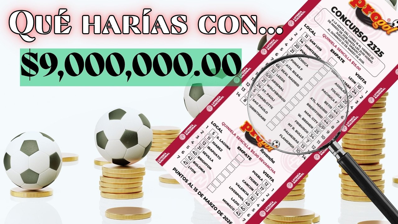 🔥 Progol 2325 🎯 $9 Millones en Juego 💰 Llenando la Quiniela ⚽
