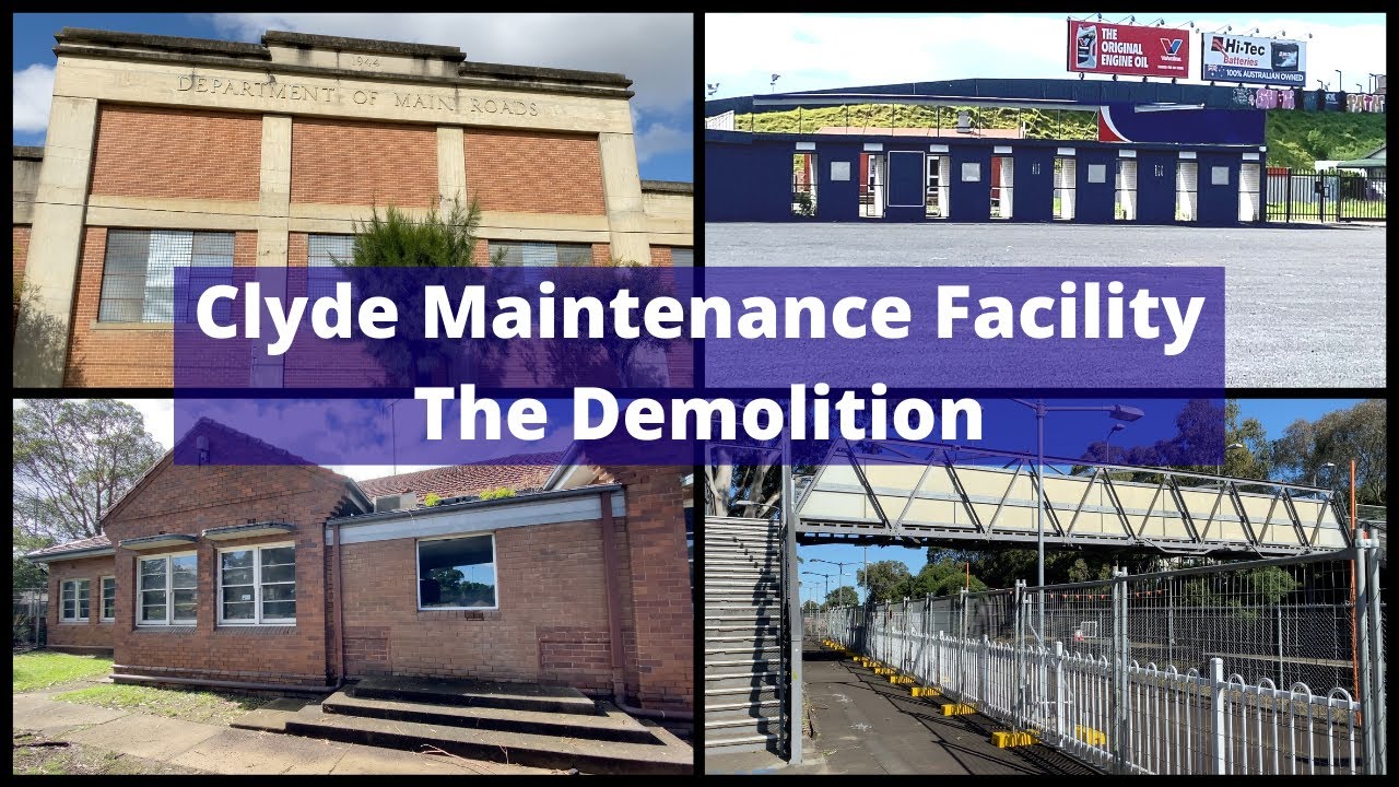Clyde Stabling and Maintenance Facility Update - The Demolition Phase! - Sydney Metro West