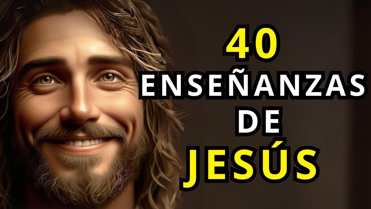 Las ENSEÑANZAS de JESÚS de Nazaret: SECRETOS para una VIDA de FÉ