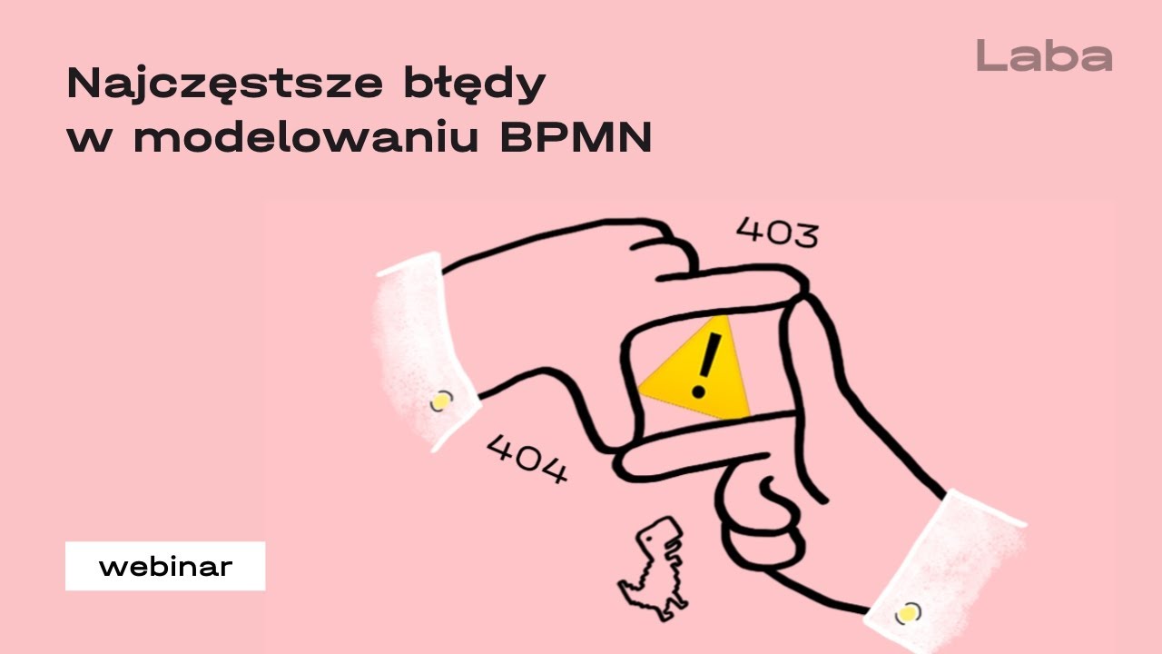 Najczęstsze błędy w modelowaniu BPMN