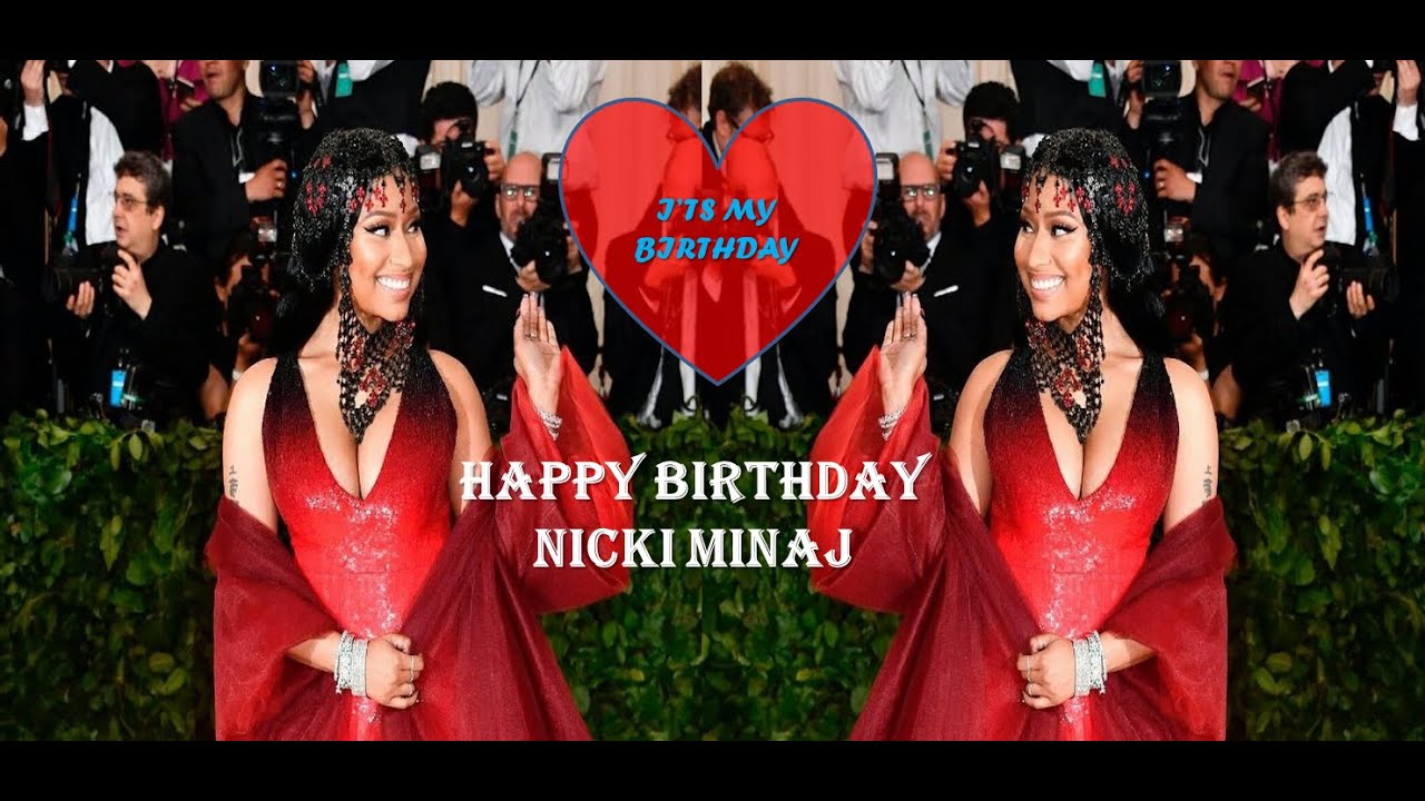 HAPPY BIRTHDAY NICKI MINAJ (Mrs. Petty turns 37)