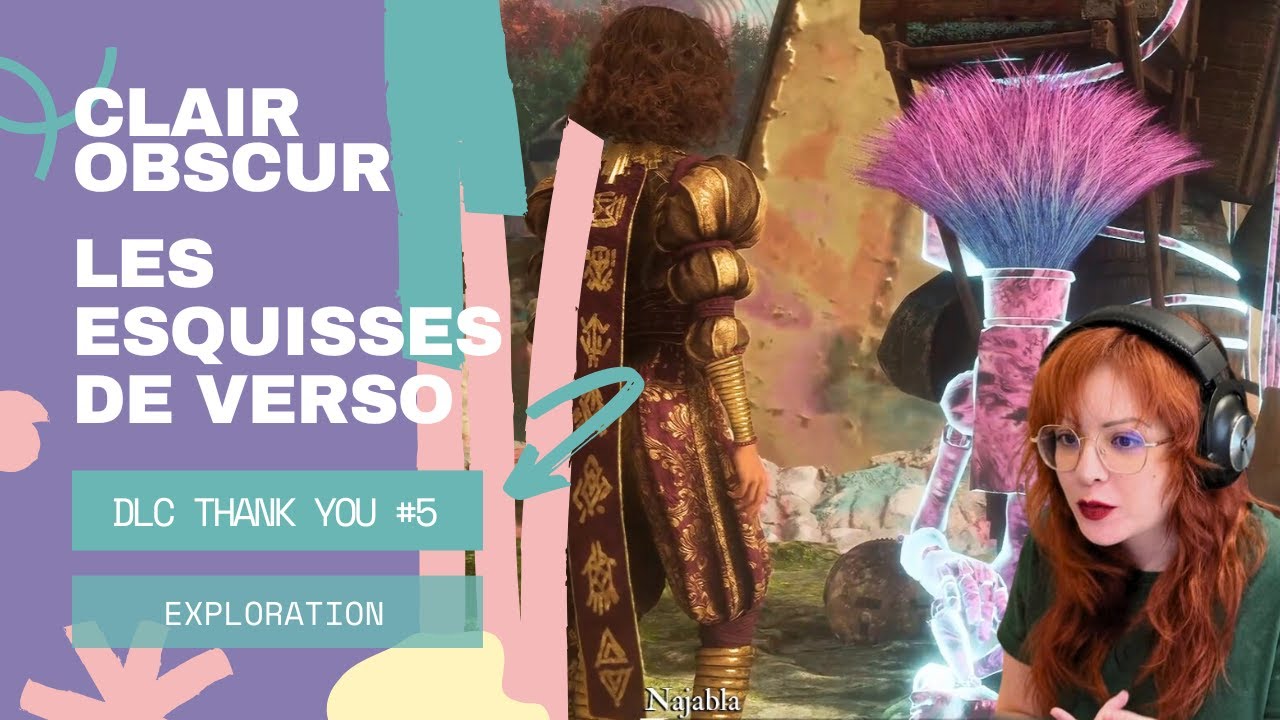 Clair Obscur expédition 33 DLC THANK YOU #5 : Exploration [Découverte] [Let's play]