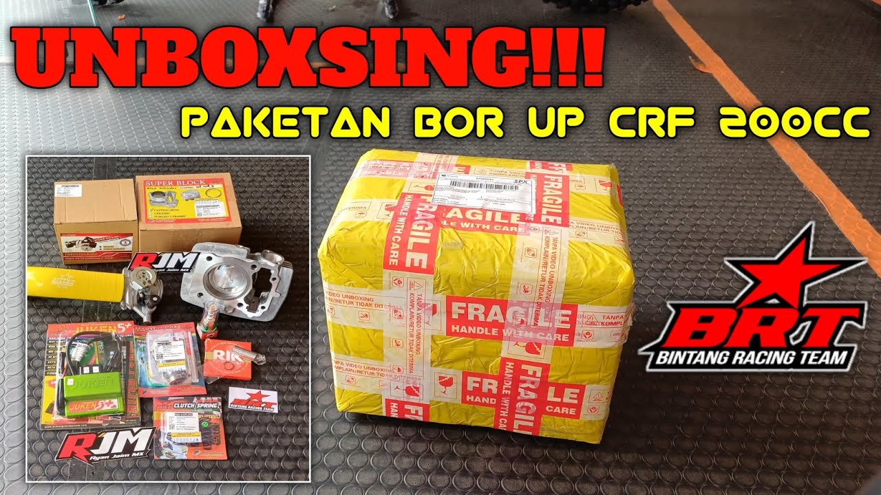 PRAT 1 UNBOXSING PAKETAN BOR UP CRF 200cc DI RJM(PROJEK BOR UP CRF 150l KE 200cc FUL BRT)