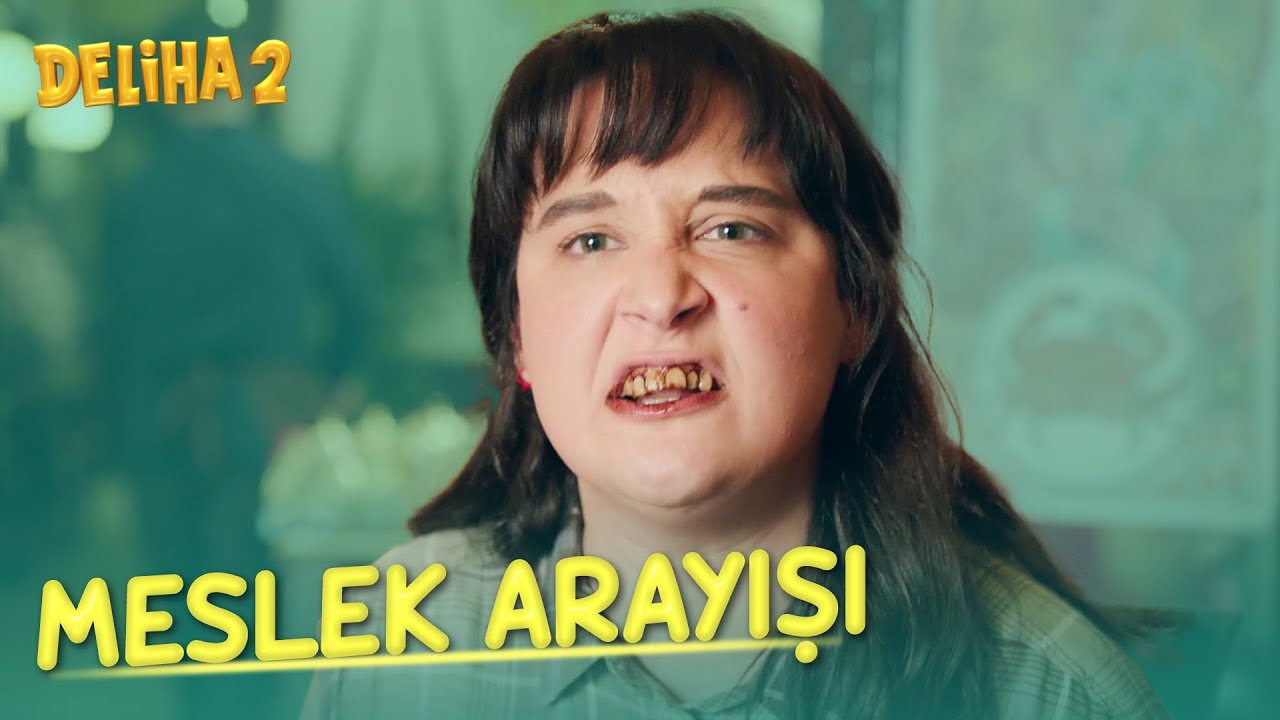 Meslek Arayışı | Deliha 2
