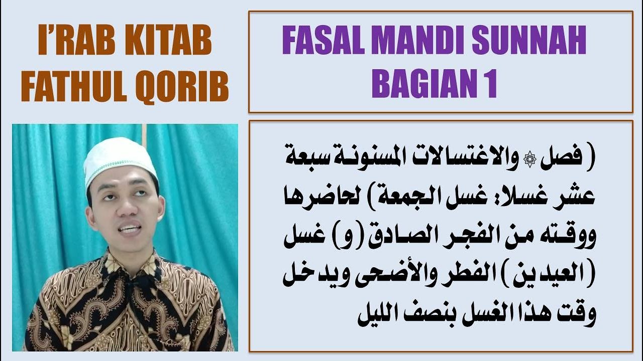 I'rob Fathul Qorib | Fasal Mandi Sunah (Bagian 1)