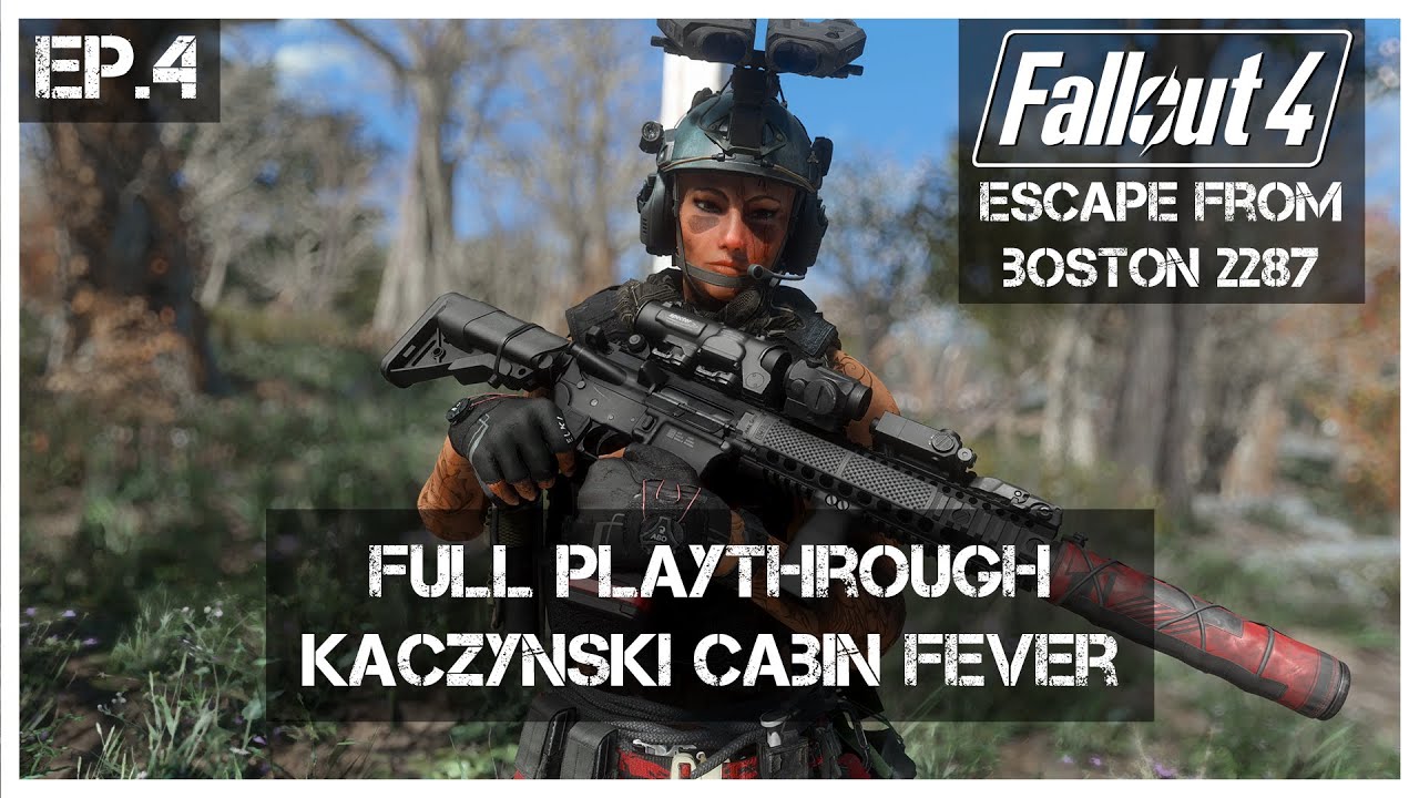 Fallout: Escape From Boston Full Playthrough I Episode 4 I Kaczynski Cabin Fever