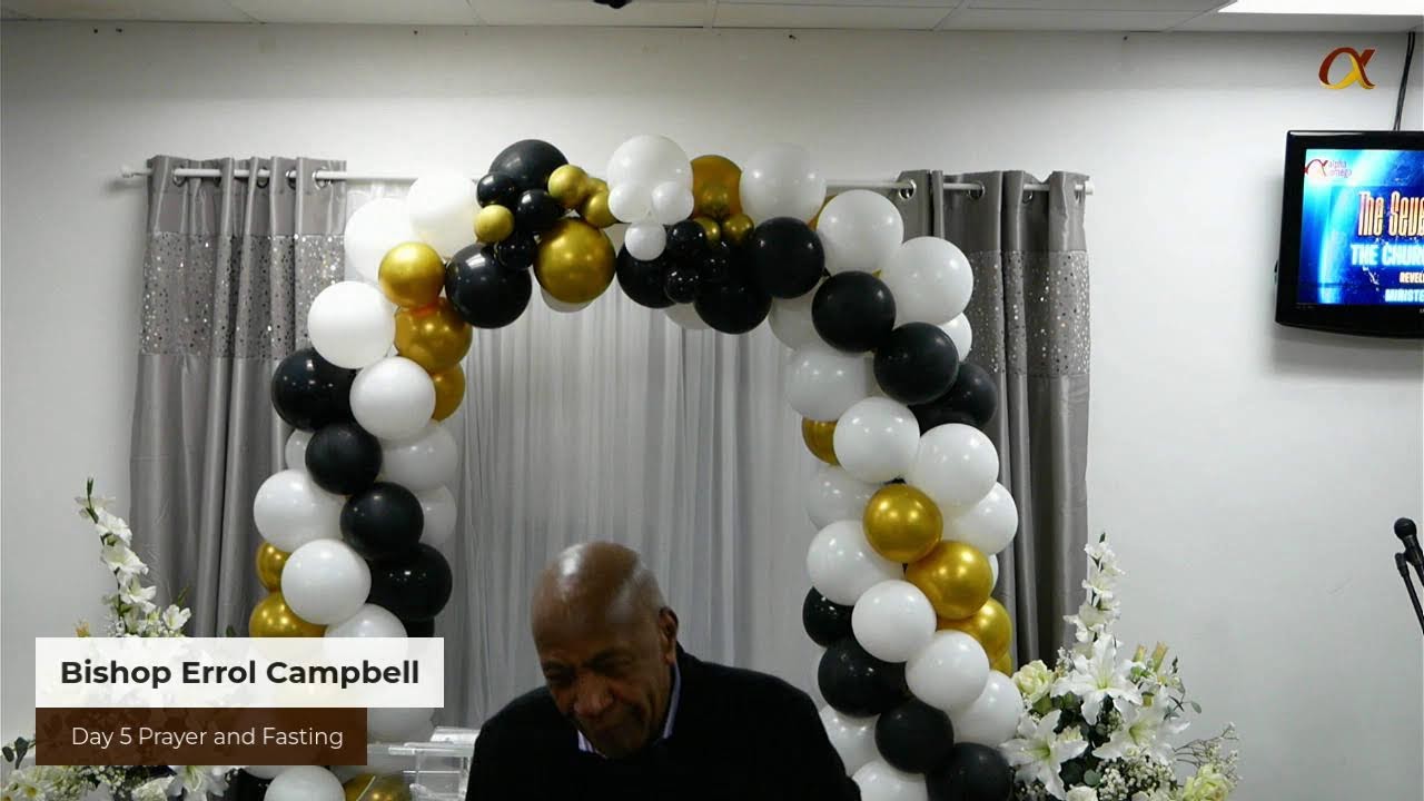Alpha & Omega Day 5 Fasting and Prayer  Service