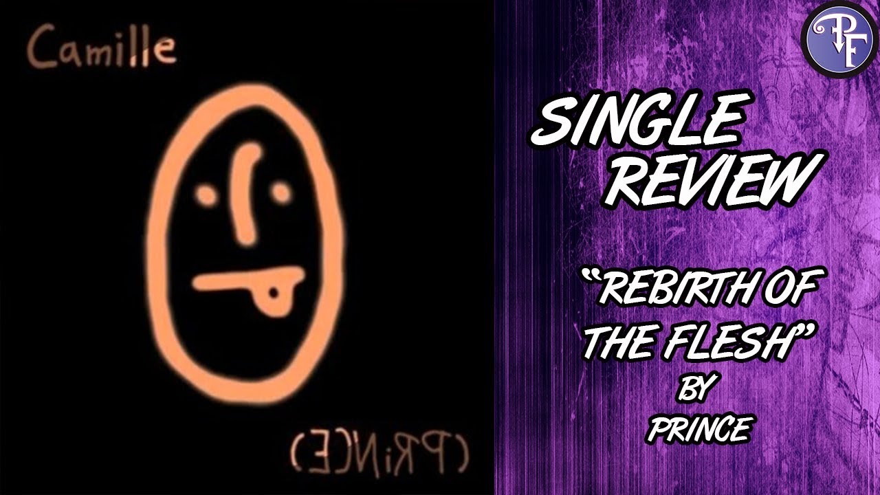 Prince: Rebirth Of The Flesh - Single Review (1986) - Lost Camille Track