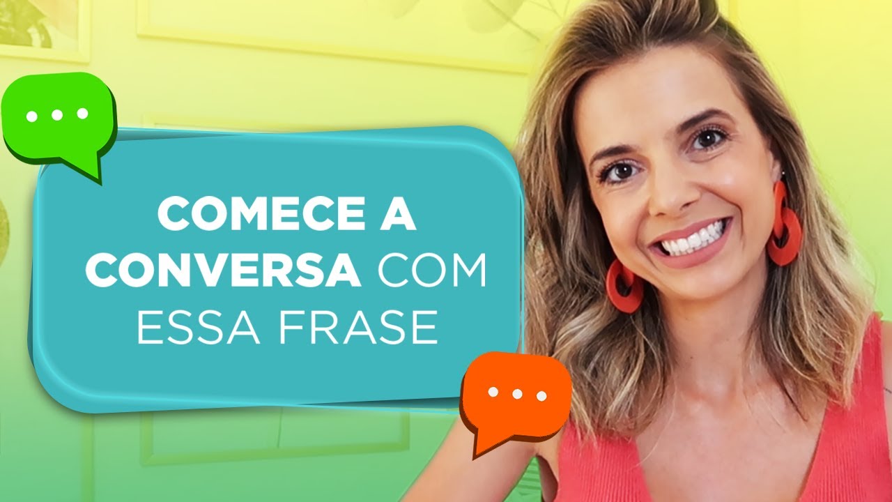 Use Essa Frase Para Puxar Assunto Com Um Homem | Especialista em Conquista | Luiza Vono