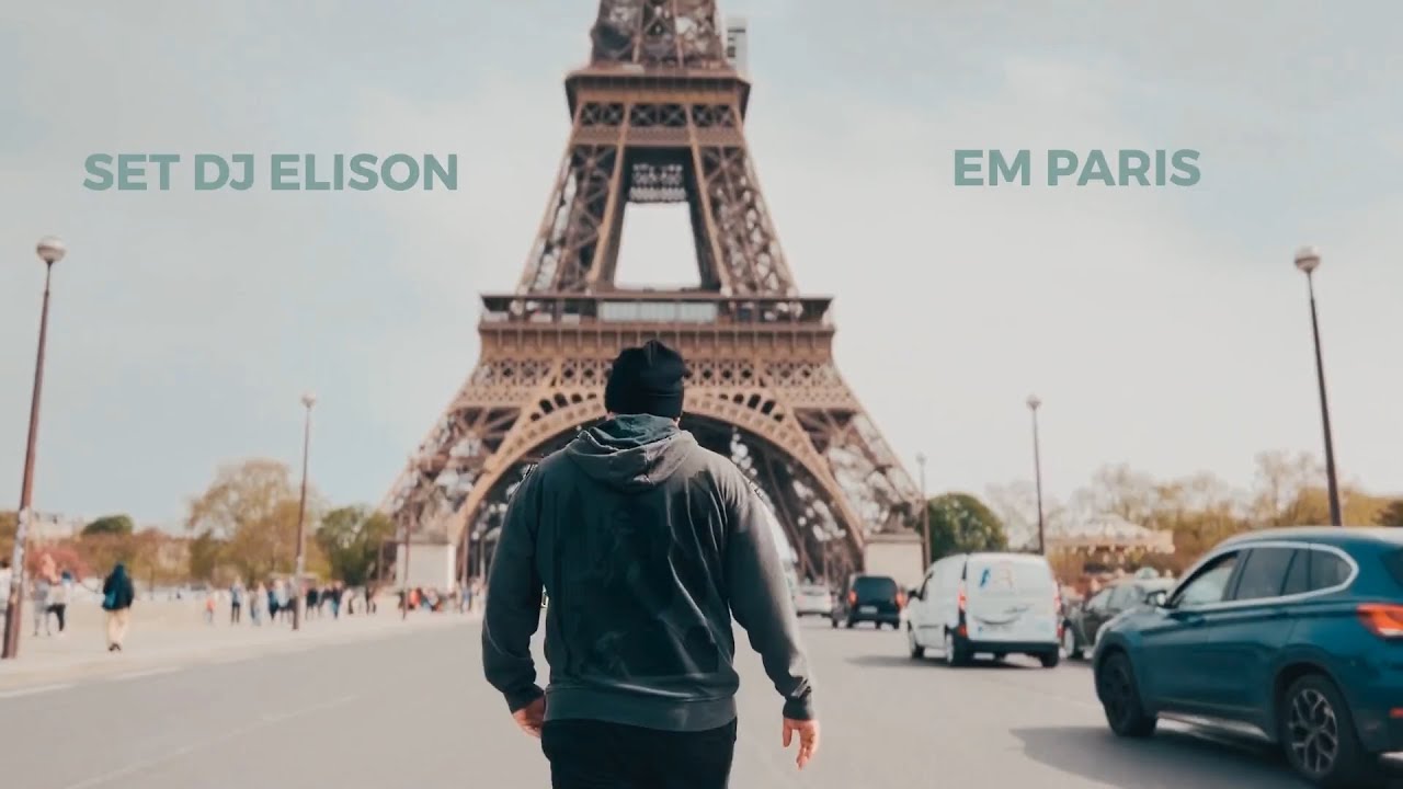 Set Dj. Elison em Paris (Turn&ecirc; Europa)