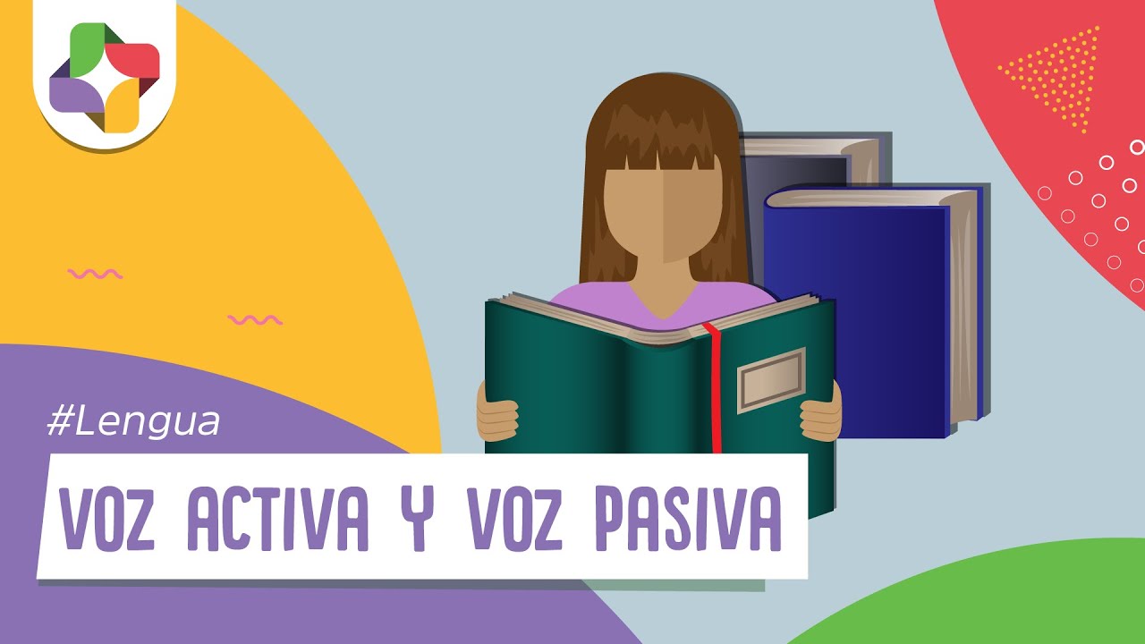 Voz Activa y Voz Pasiva - Lengua - Educatina