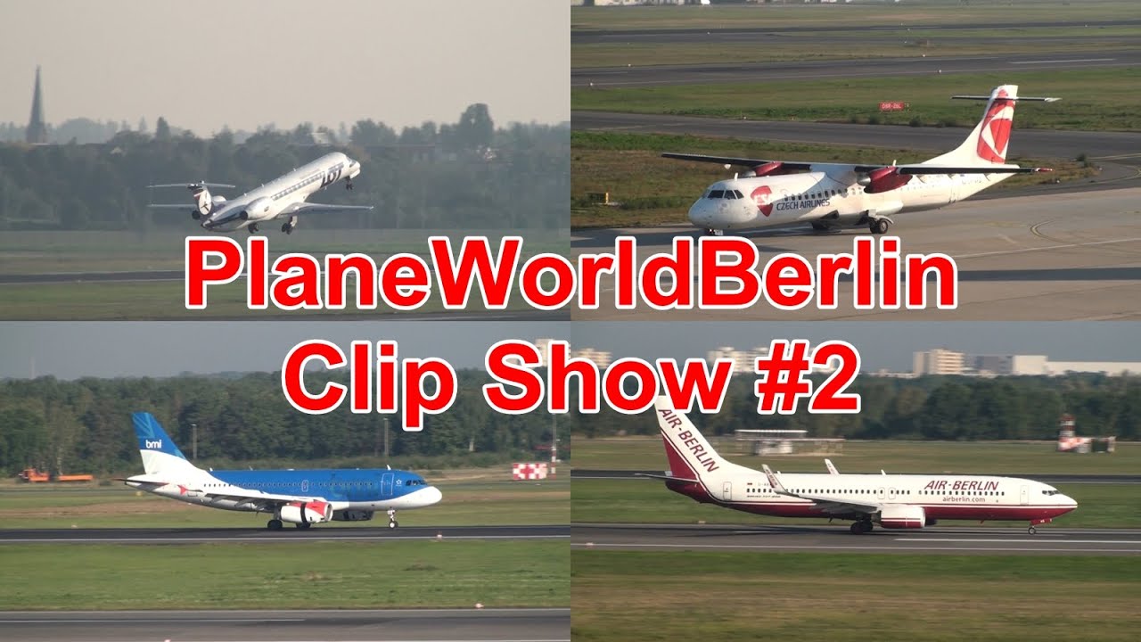 PlaneWorldBerlin Clip Show #2