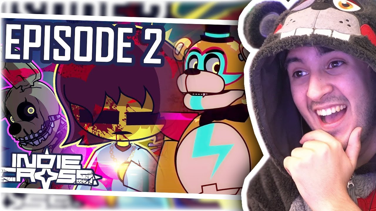 NUEVA ANIMACIÓN INCREÍBLE DE FNAF | MI REACCIÓN al EPISODIO 2 de INDIE CROSS