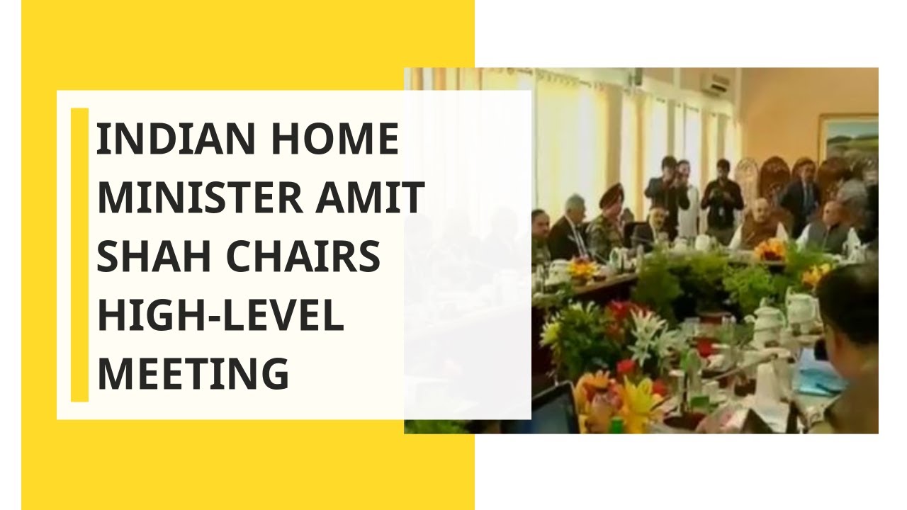 J&K: Indian Home minister Amit Shah chairs high-level meeting