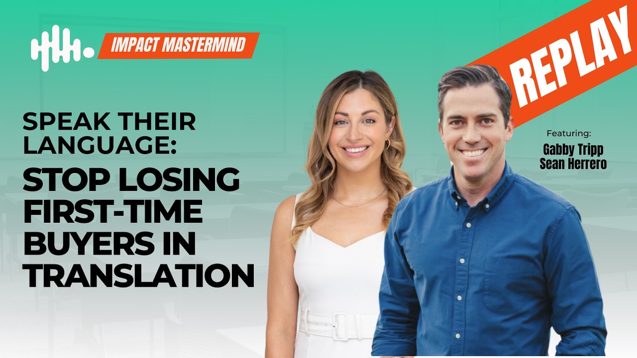Speak Their Language: Stop Losing First-Time Buyers In Translation