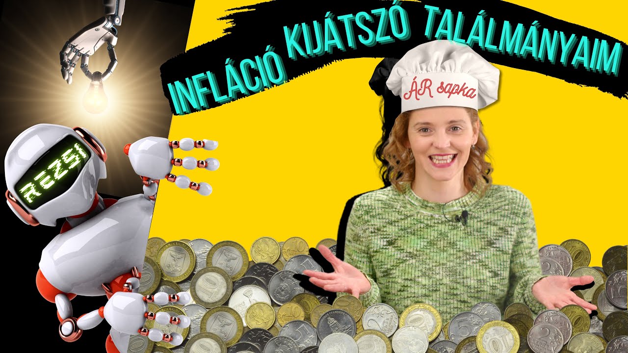 Infl&aacute;ci&oacute; kij&aacute;tsz&oacute; tal&aacute;lm&aacute;nyaim! 🤖💡💰