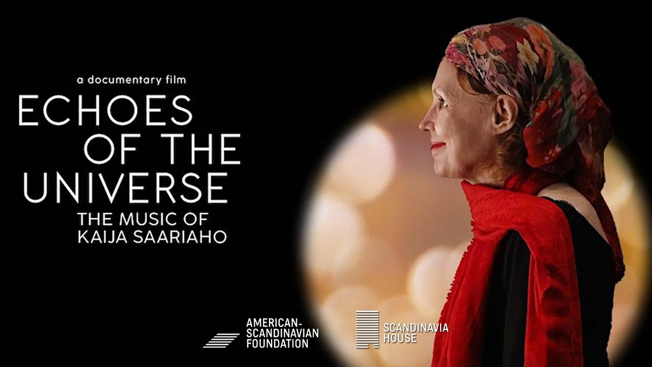 Echoes of the Universe - The Music of Kaija Saariaho