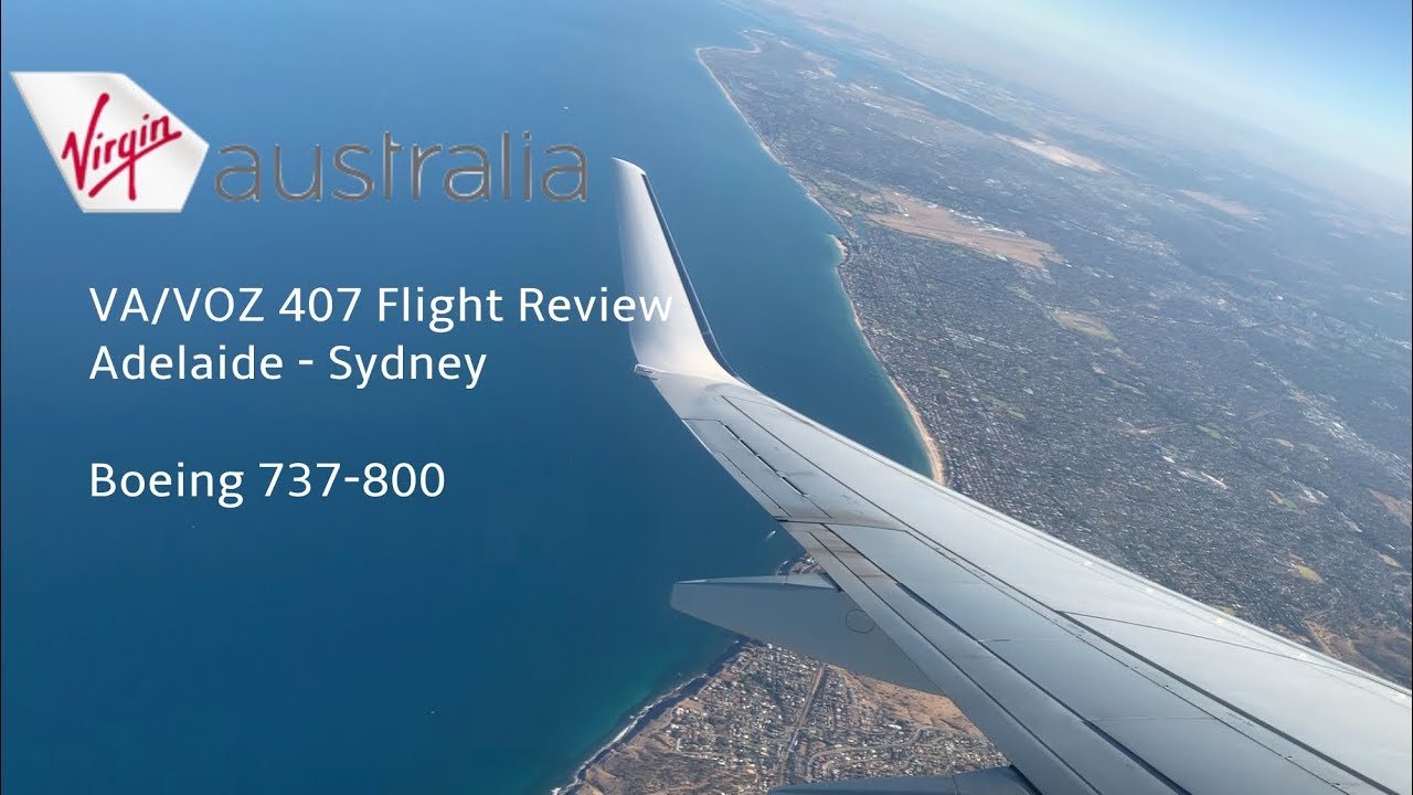 Virgin Australia Economy VA407 Adelaide - Sydney Boeing 737-800 | TRIP REPORT