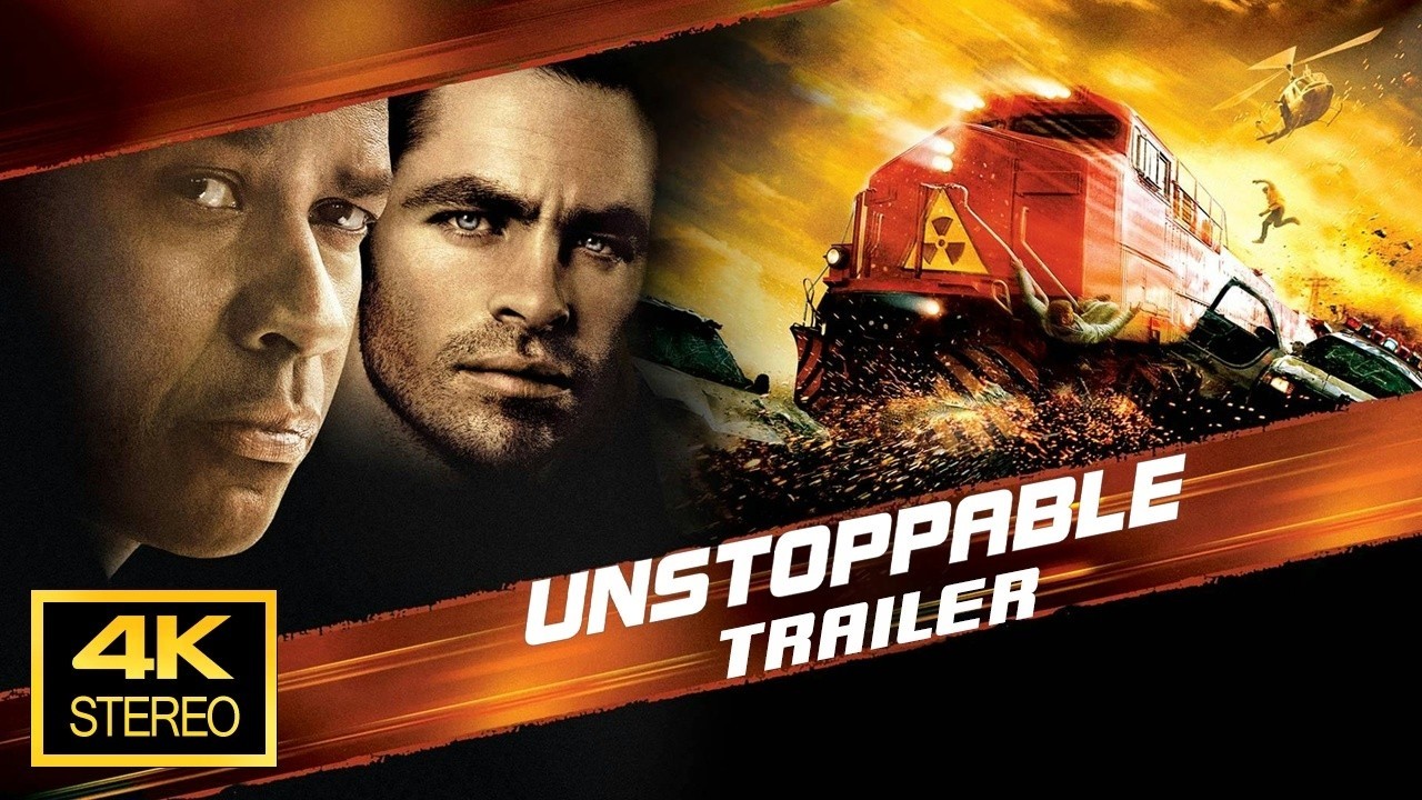 Unstoppable 2010 Trailer  4K
