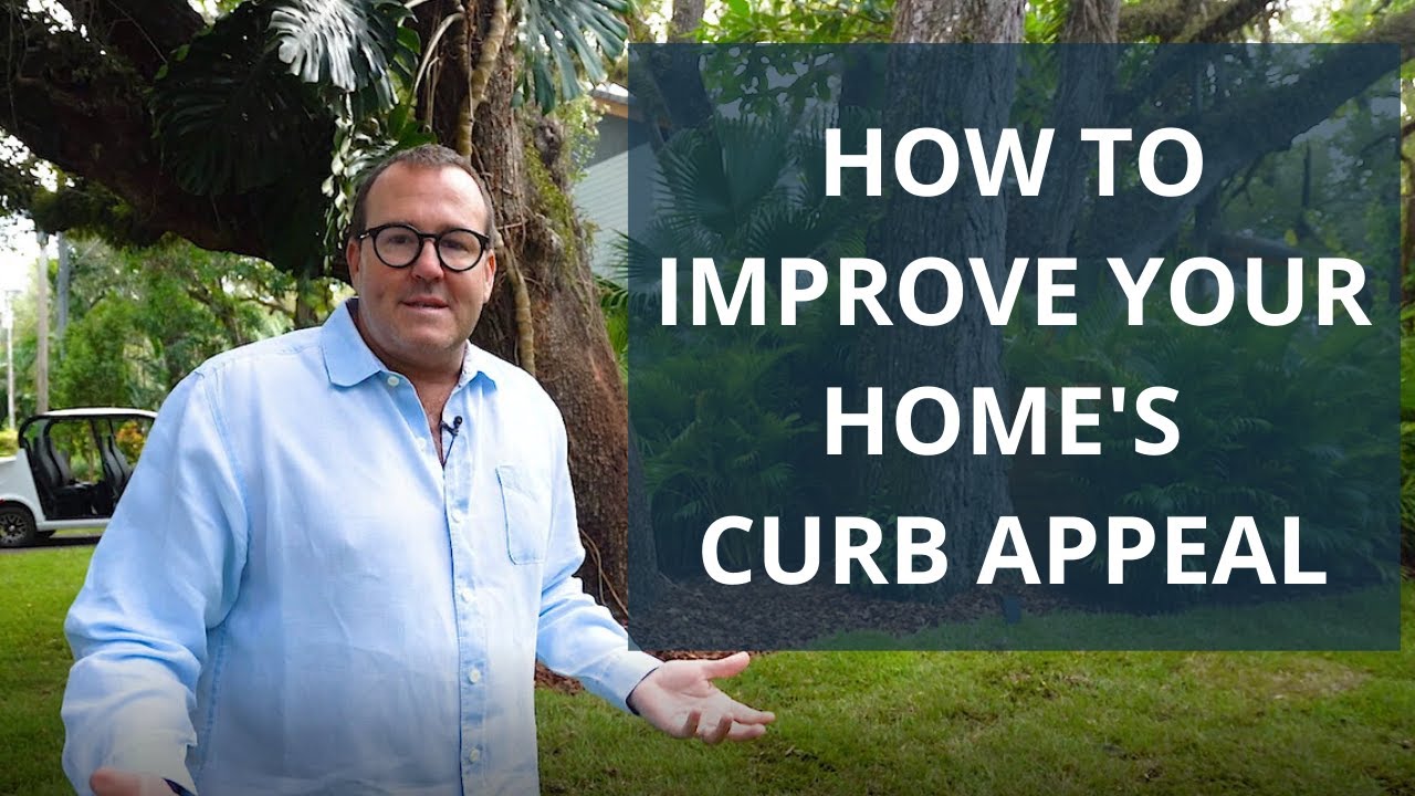 How To Improve Your Home's Curb Appeal