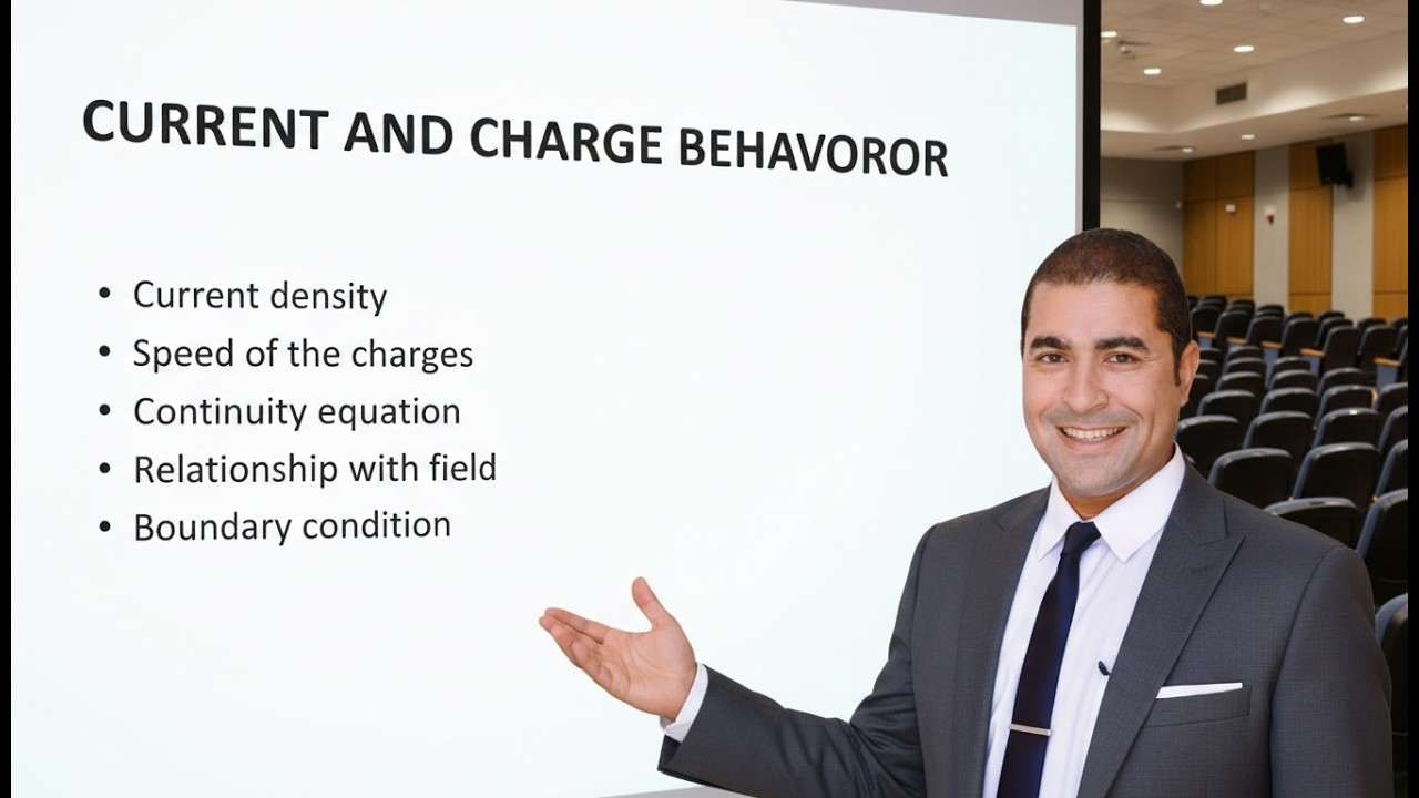 شرح Conductors and Dielectrics | التيار وكثافة التيار ومعادلة الاستمرارية