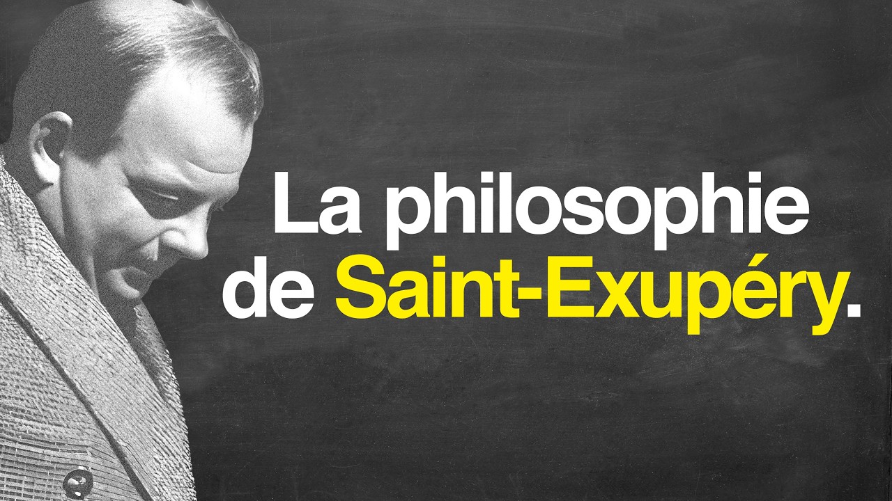 La philosophie de SAINT-EXUPÉRY