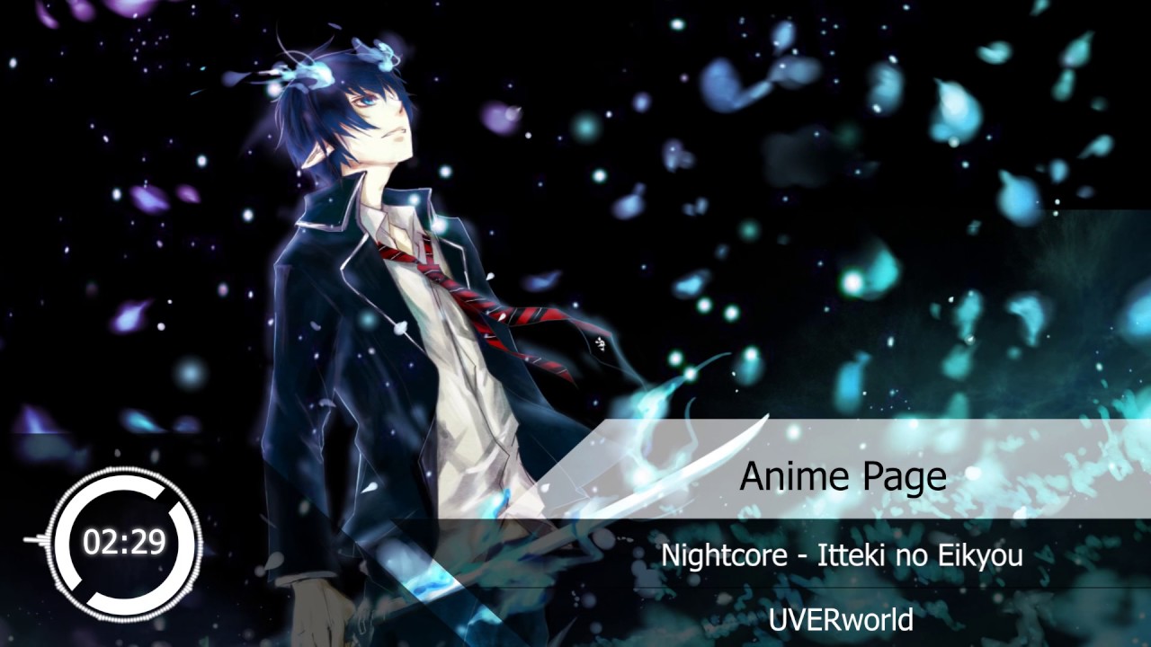 Nightcore - Itteki no Eikyou『UVERworld』