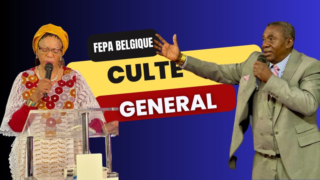 Culte Général I Charleroi 2023