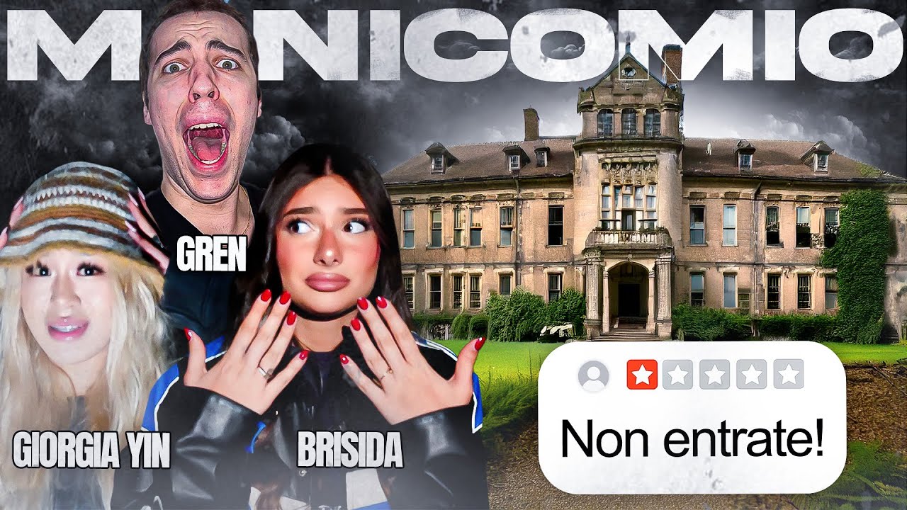 ENTRIAMO DI NOTTE IN UN MANICOMIO ABBANDONATO CON BRISIDA E GIORGIA YIN! *finito male*