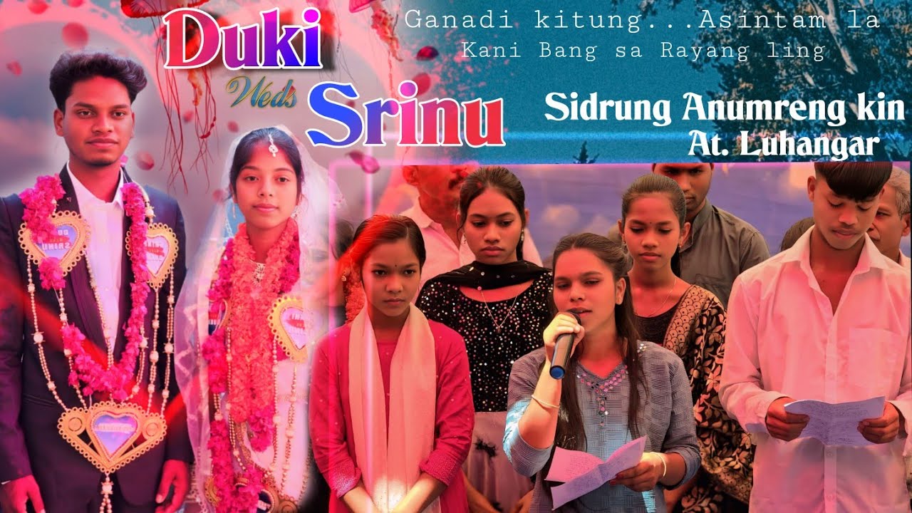 ବିଦାୟ ଗୀତ__DUKI & SRINU__Sidrung Anumreng kin  Luhangar Ranukku  bati _ soura marriage video