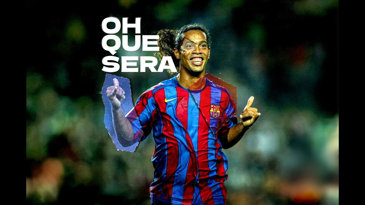 RONALDINHO - QH QUE SERA