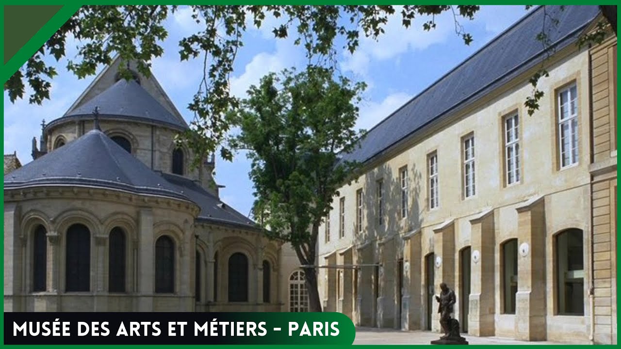 Musée des Arts et Métiers - Paris