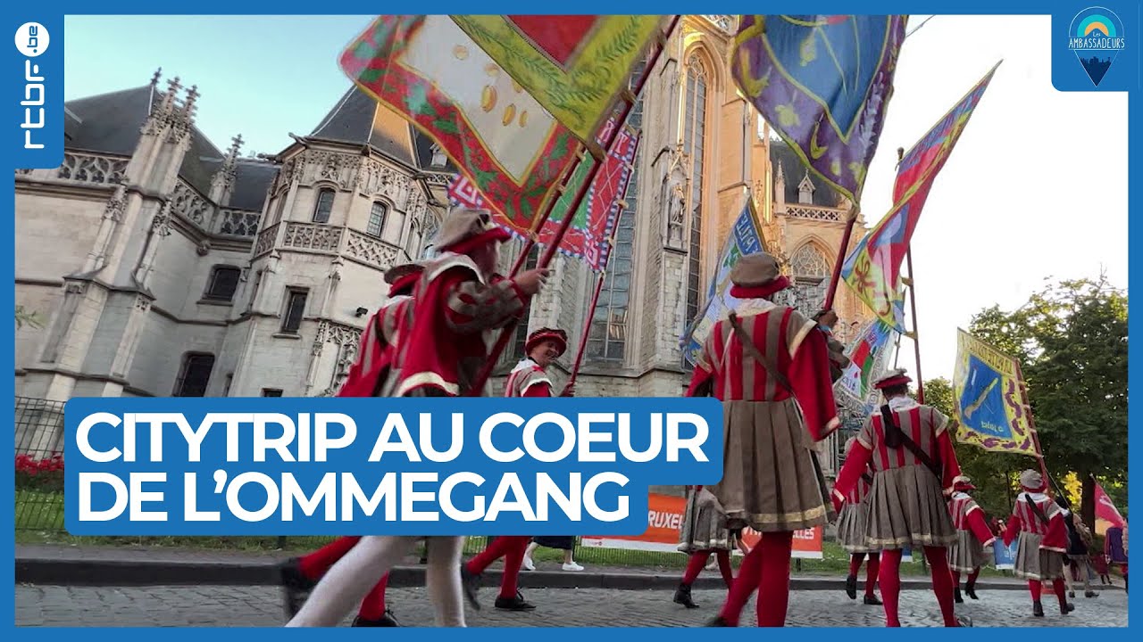 Citytrip au coeur de l'Ommegang à Bruxelles - Les Ambassadeurs