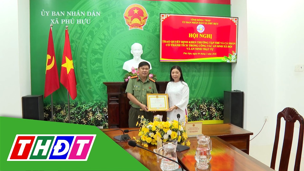 Đồng Tháp: Xã Phú Hựu khen thưởng các tập thể, cá nhân đảm bảo ANTT | THDT