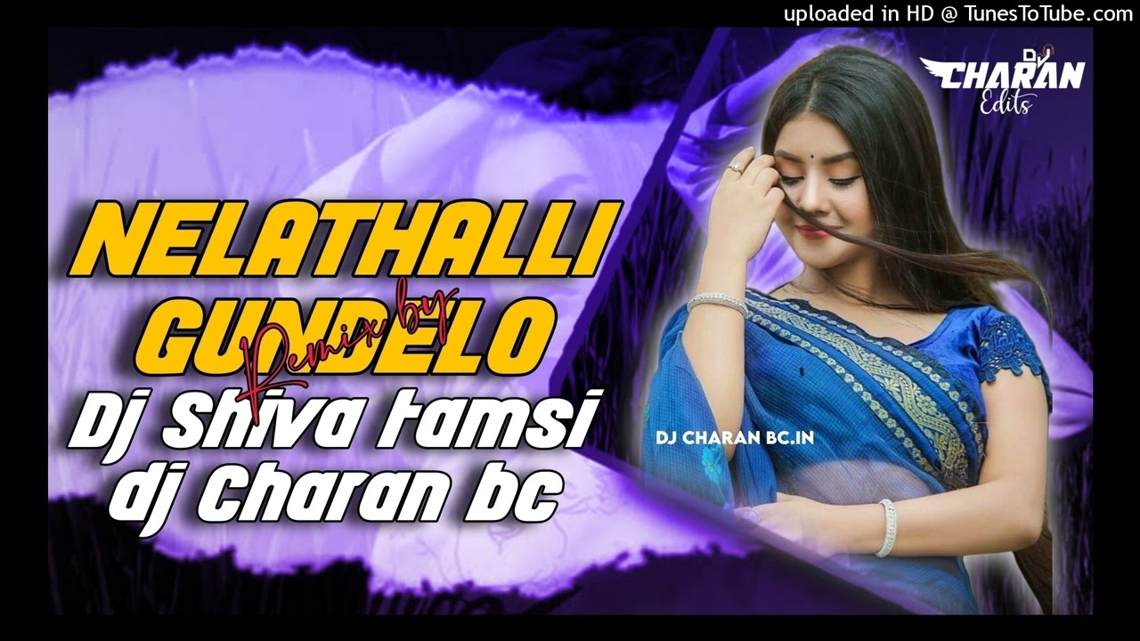 NELATHALLI GUNDELO SONG TAPORI MIX BY DJ CHARAN BC DJ SHIVA TAMSI