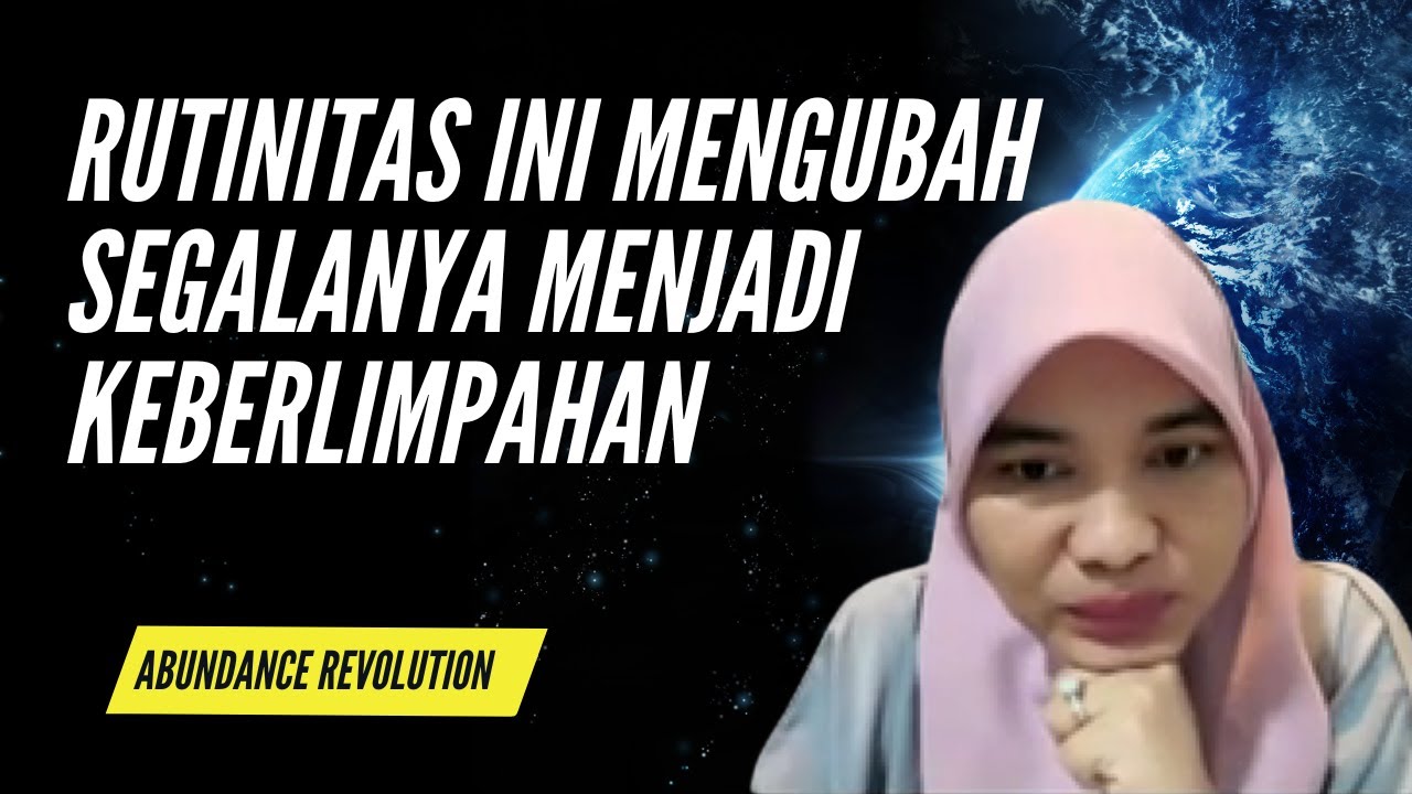 TEH FEBBY: RUTINITAS INI MERUBAH SEGALANYA MENJADI BERKELIMPAHAN