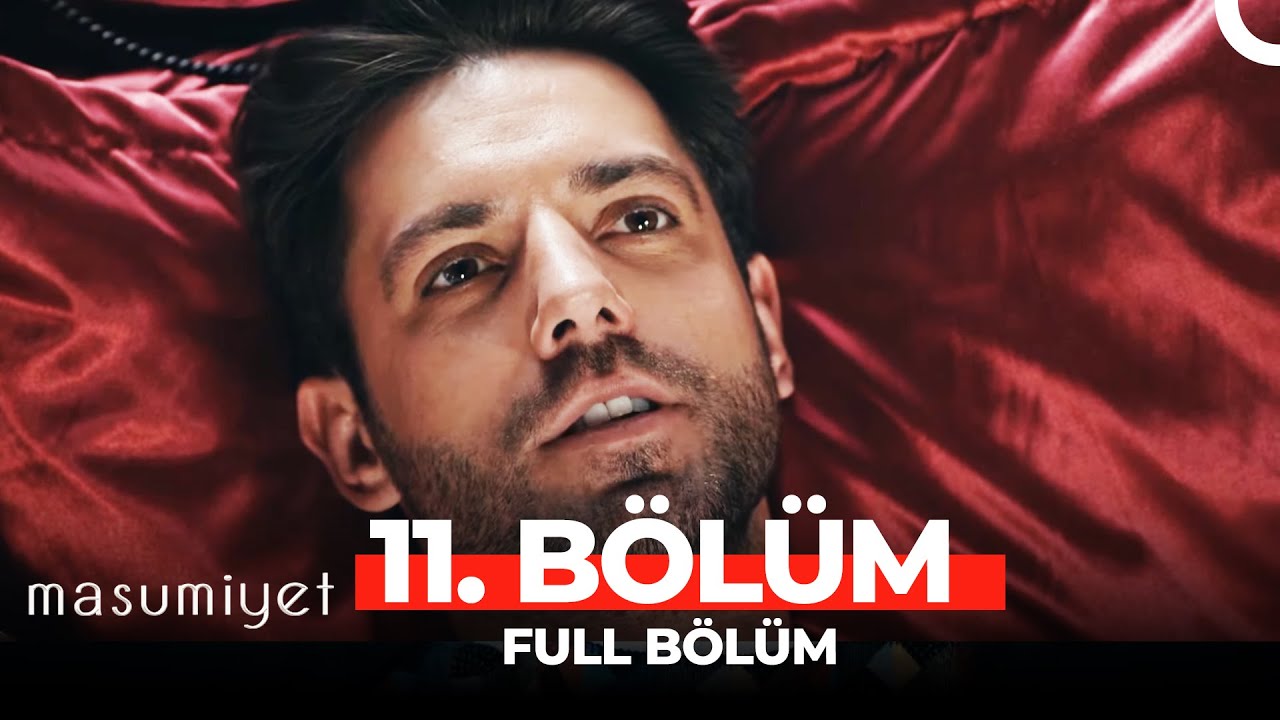 Masumiyet 11. Bölüm