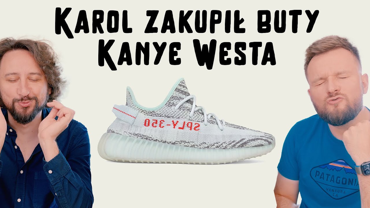 Karol kupił Yeezy 350, czy to jest normalne? - Lekko Stronniczy 1758