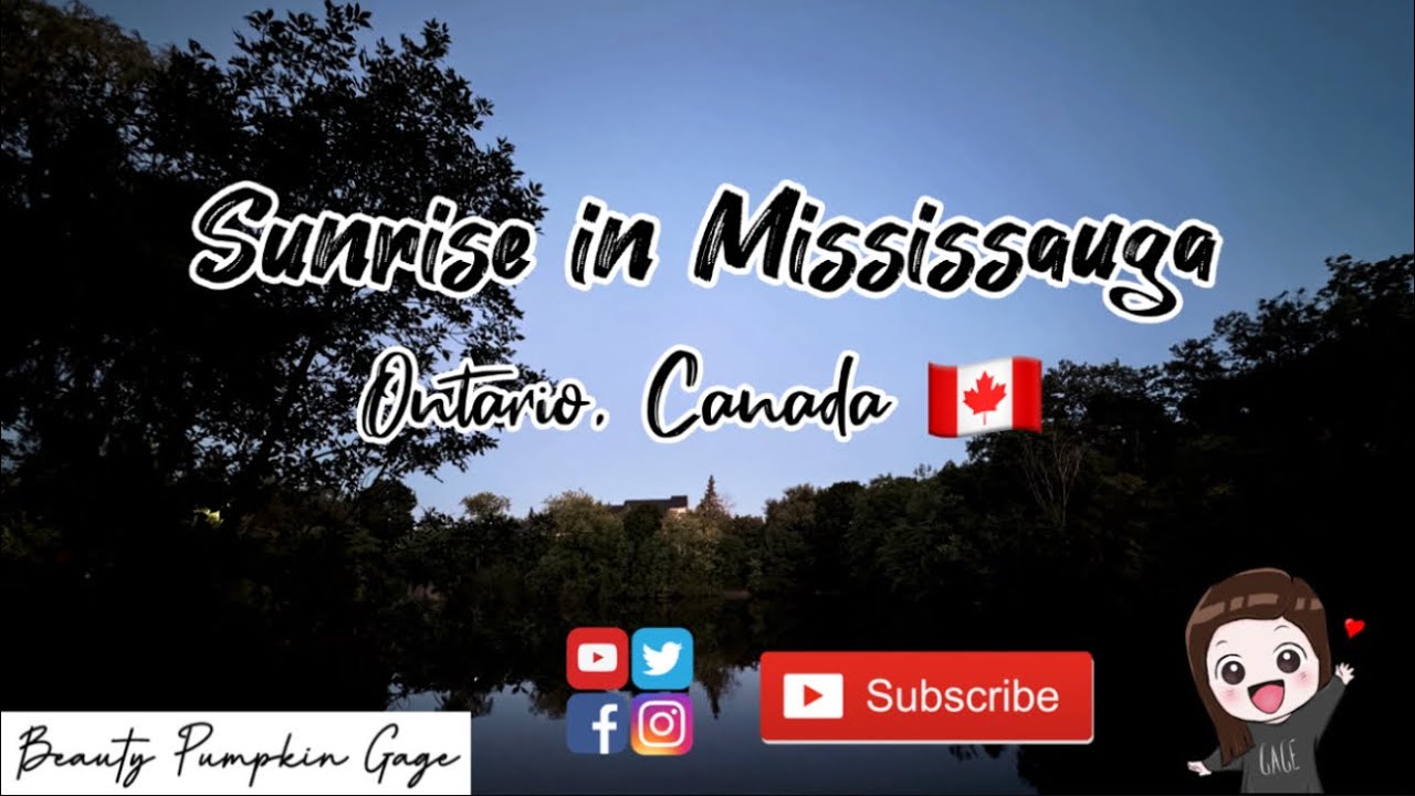 SUNRISE IN MISSISSAUGA | ONTARIO, CANADA 🇨🇦
