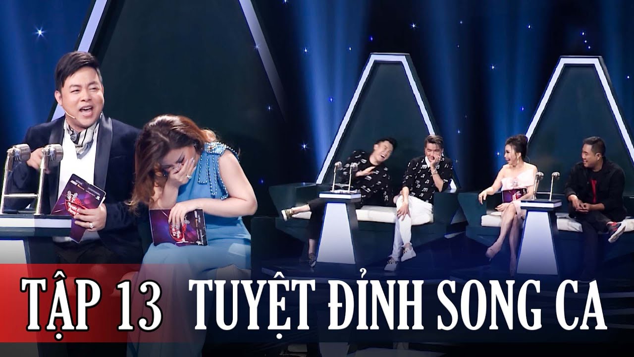 Tuyệt Đỉnh Song Ca Tập 13: Quang Lê 