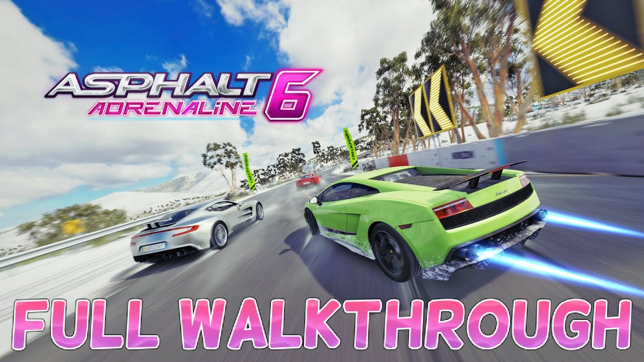 Asphalt 6: Adrenaline ANDROID ИГРА (Gameloft 2011 год) ПОЛНОЕ ПРОХОЖДЕНИЕ!