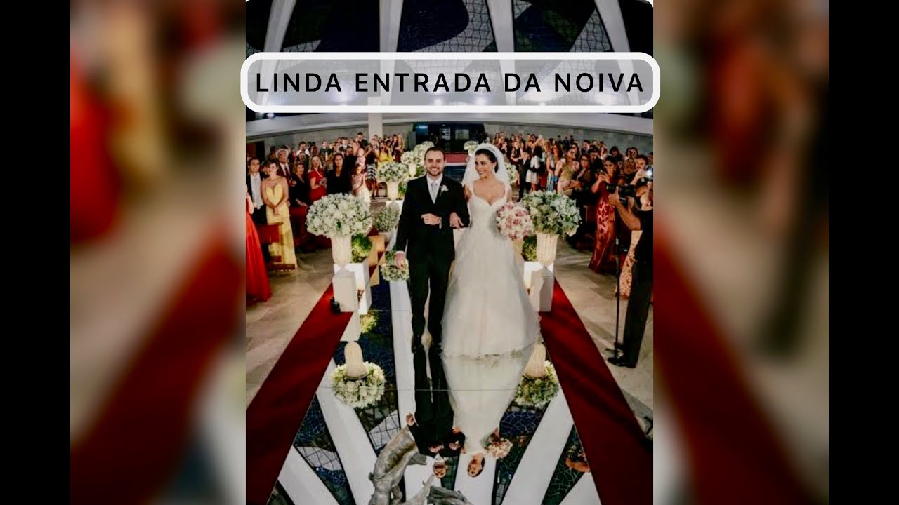 Linda Entrada da Noiva | Catedral de Brasília | Sonho Musical - Brasília