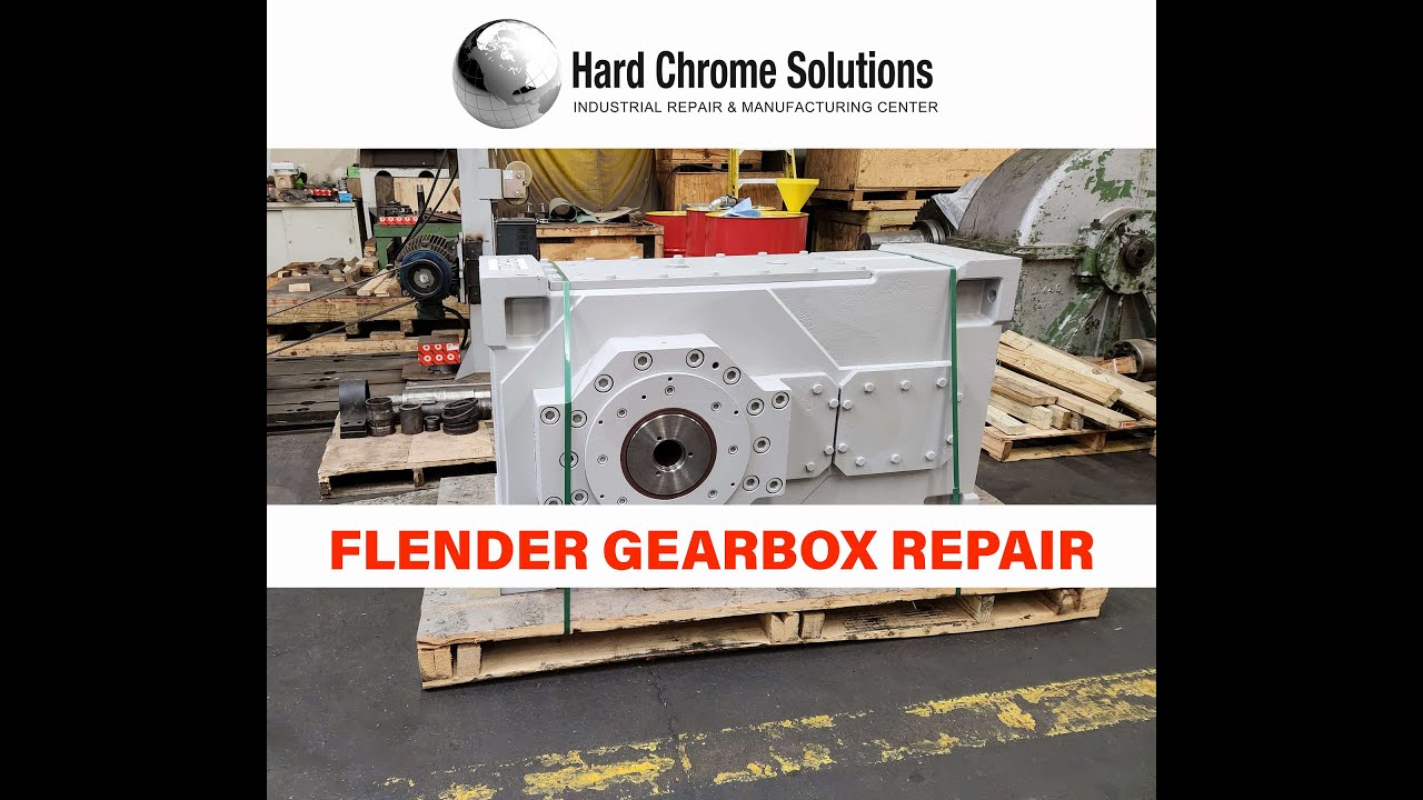 Flender Gearbox Repair Hard Chrome Solutions